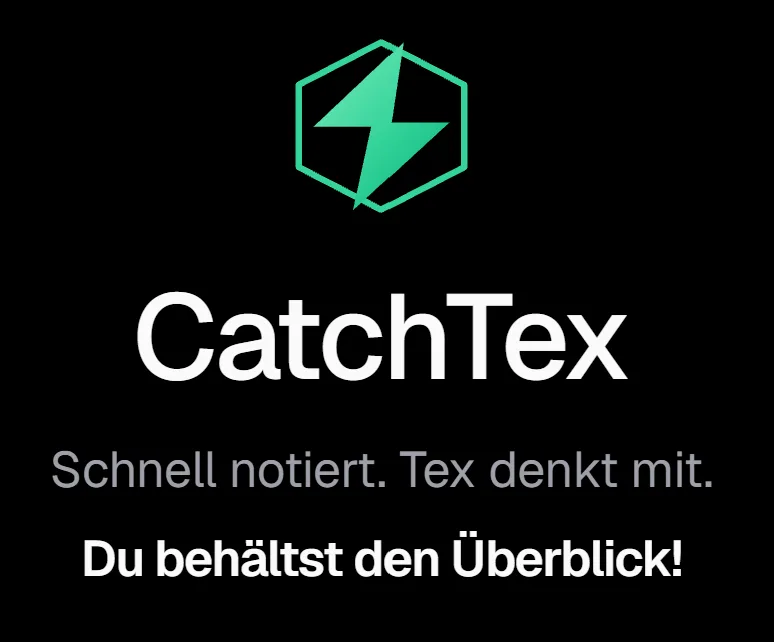 CatchTex — Noted fast, Tex thinks ahead, you stay on track!
